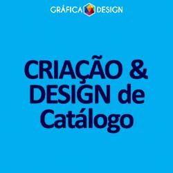 CRIAÇÃO & DESIGN de Catálogo