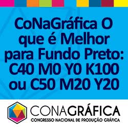 CoNaGráfica O que é Melhor para Fundo Preto: C40 M0 Y0 K100 ou C50 M20 Y20 K100